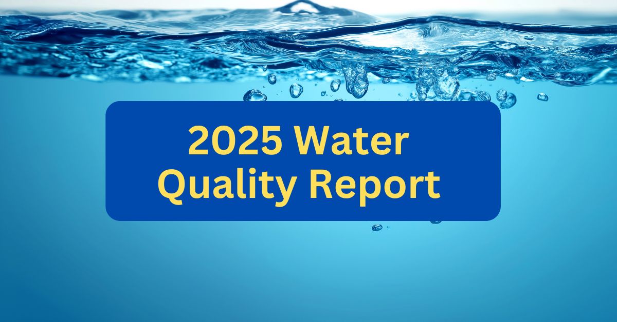 2025 Water Quality Report